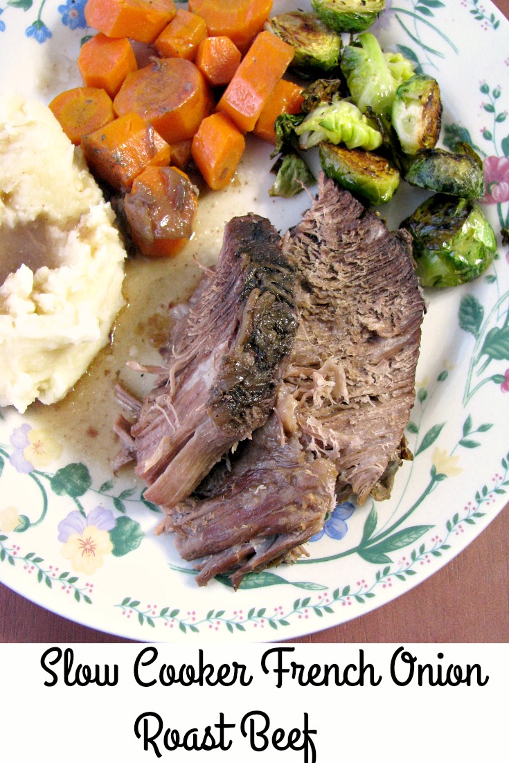 Photo of plated Slow Cooker French Onion Roast Beef with mashed potatoes sliced carrots brussels sprouts and gravy
