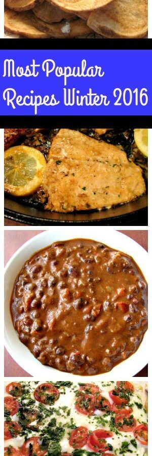Most Popular Recipes Winter 2016- Loaded Crab Poutine, Honey Garlic Salmon, Chorizo and Black Bean Chili, Margherita Naan Pizza.